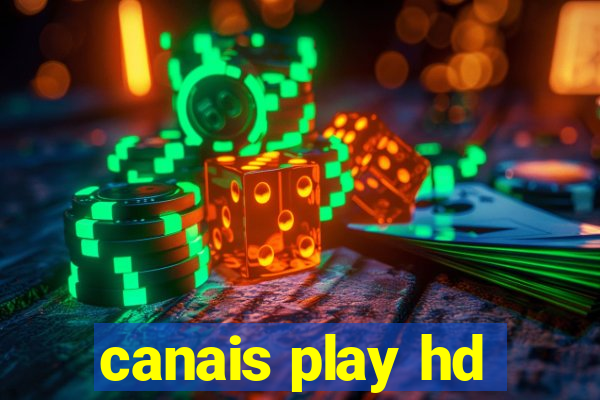 canais play hd