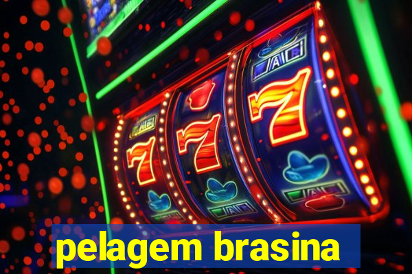 pelagem brasina