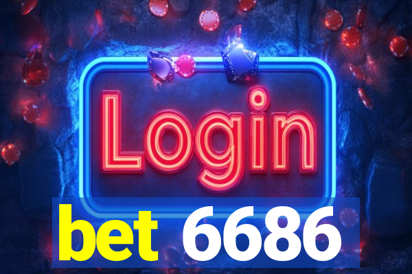 bet 6686