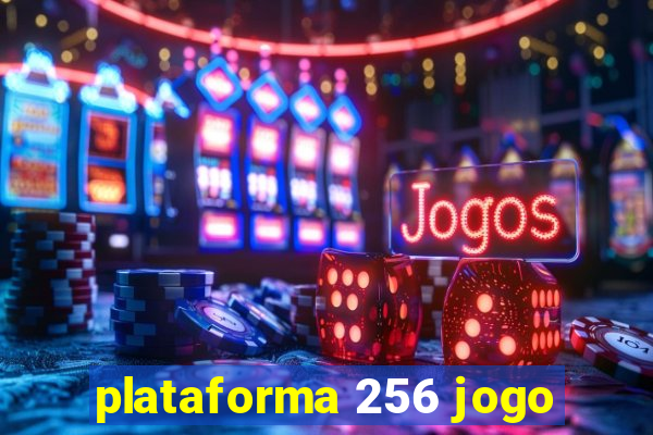 plataforma 256 jogo