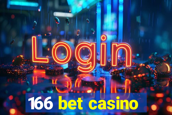 166 bet casino