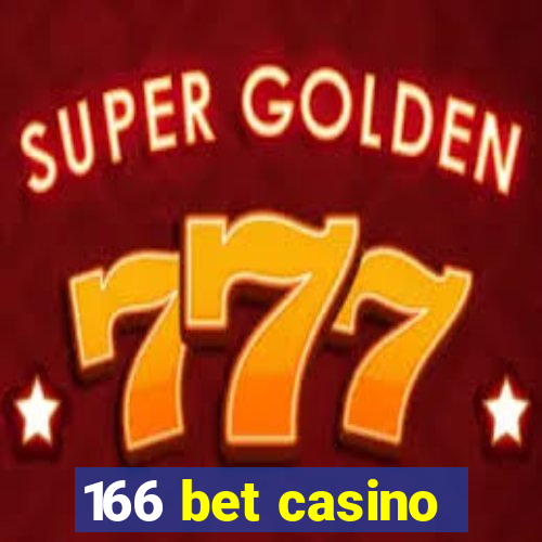 166 bet casino