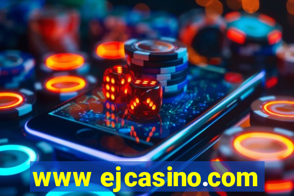 www ejcasino.com