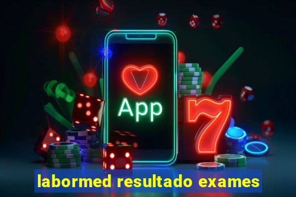 labormed resultado exames