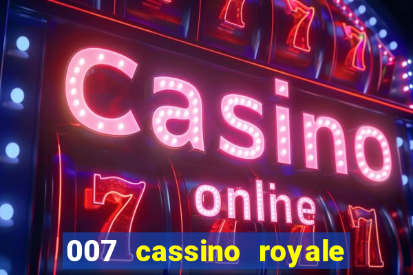 007 cassino royale download dublado avi