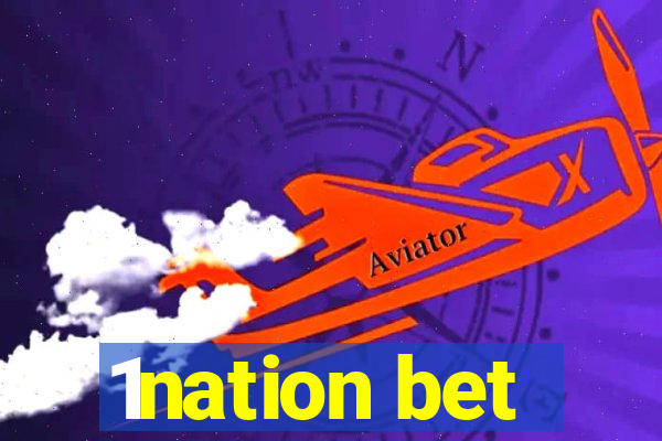 1nation bet