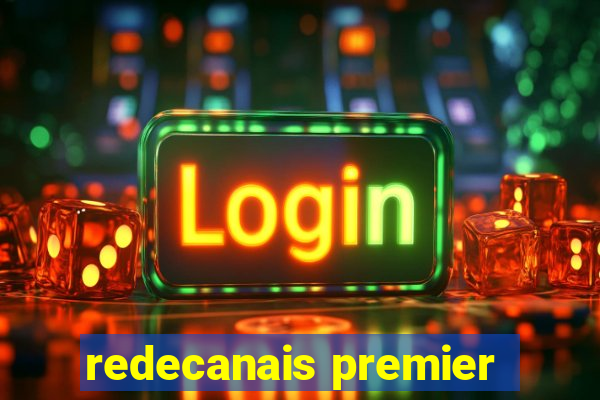 redecanais premier