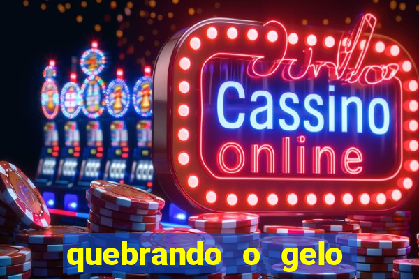 quebrando o gelo pdf download