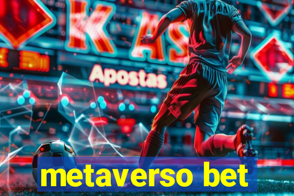 metaverso bet