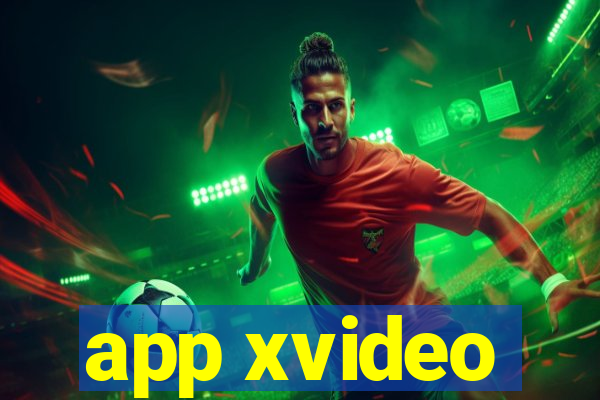 app xvideo