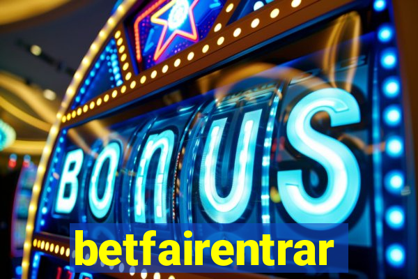 betfairentrar