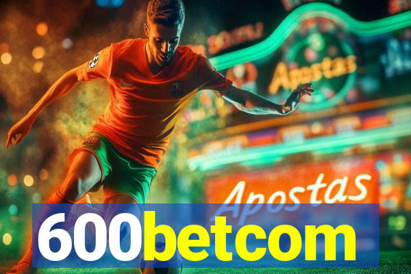 600betcom