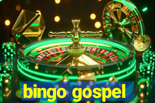 bingo gospel