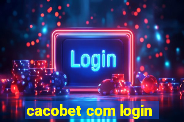 cacobet com login