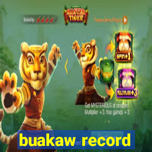 buakaw record