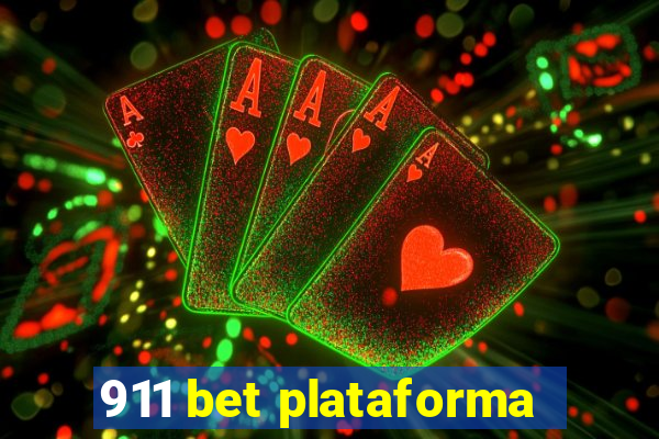 911 bet plataforma