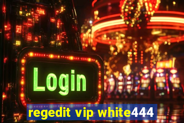 regedit vip white444