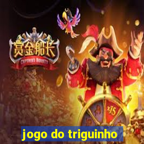 jogo do triguinho