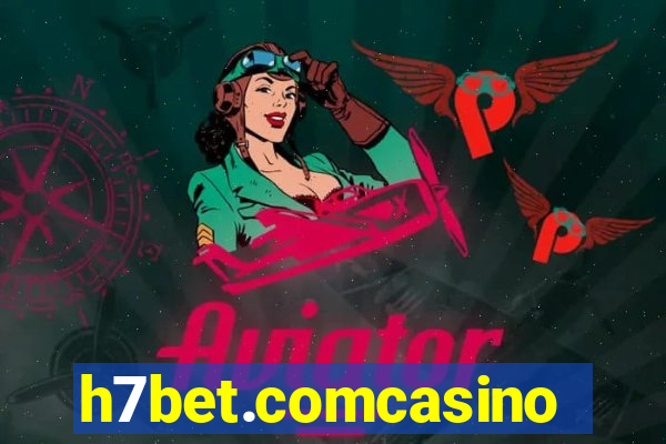 h7bet.comcasino