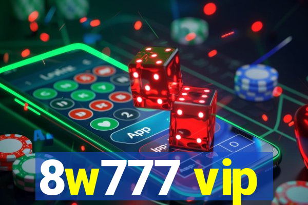 8w777 vip