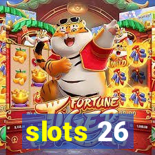 slots 26