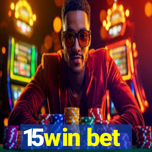 15win bet