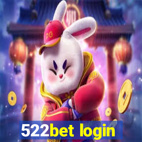 522bet login