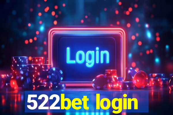 522bet login