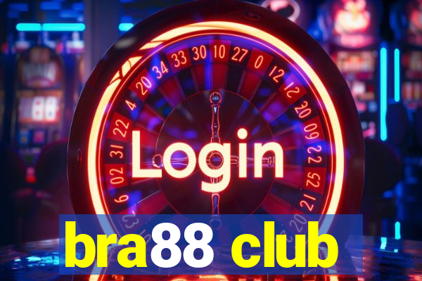 bra88 club