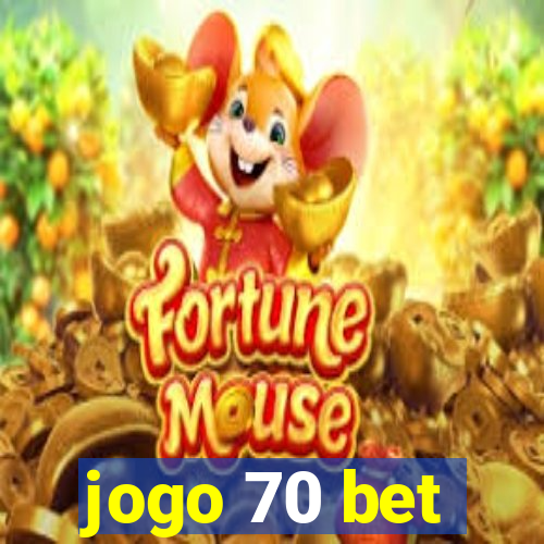 jogo 70 bet