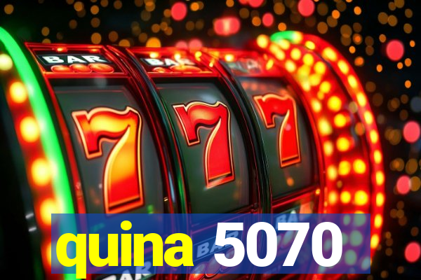 quina 5070