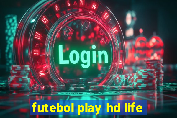 futebol play hd life