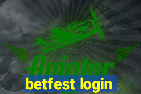 betfest login