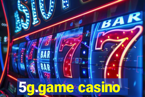 5g.game casino