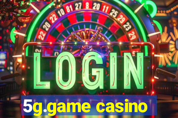 5g.game casino