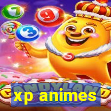 xp animes