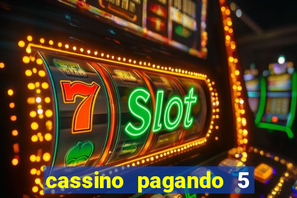 cassino pagando 5 reais no cadastro