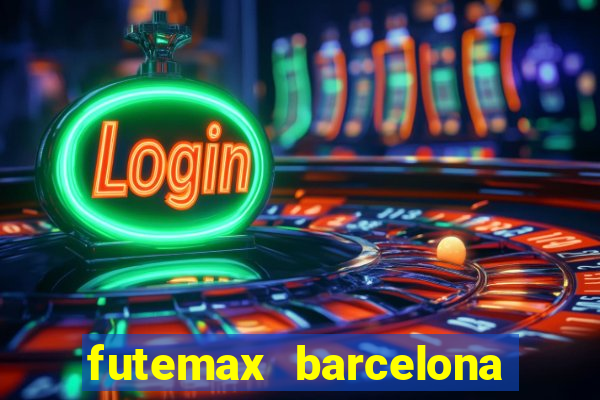 futemax barcelona ao vivo