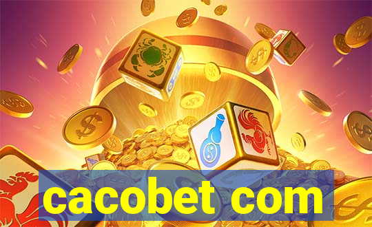 cacobet com