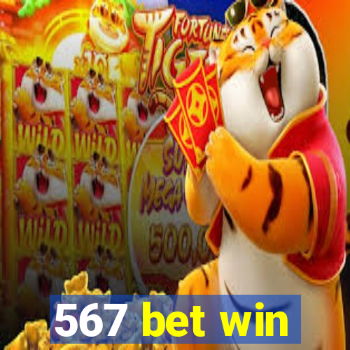 567 bet win