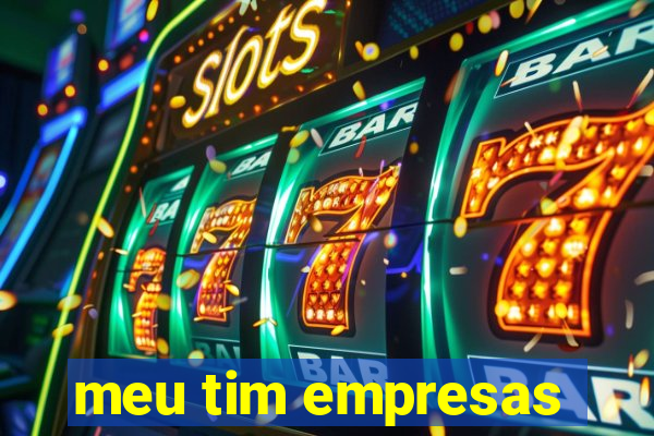 meu tim empresas