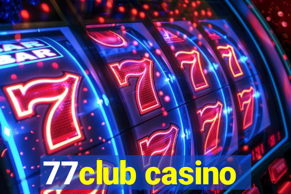 77club casino