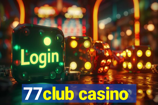 77club casino