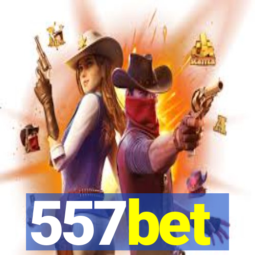 557bet