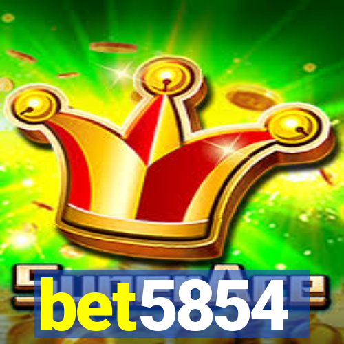 bet5854