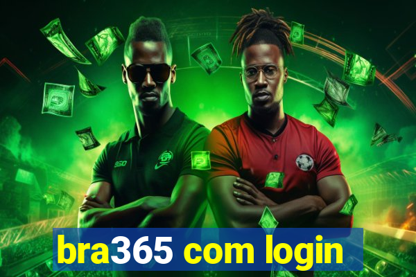 bra365 com login