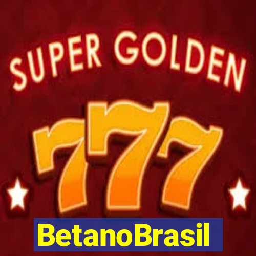 BetanoBrasil