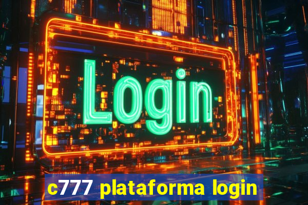 c777 plataforma login