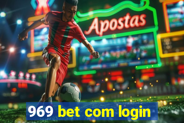 969 bet com login