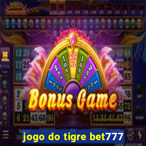 jogo do tigre bet777